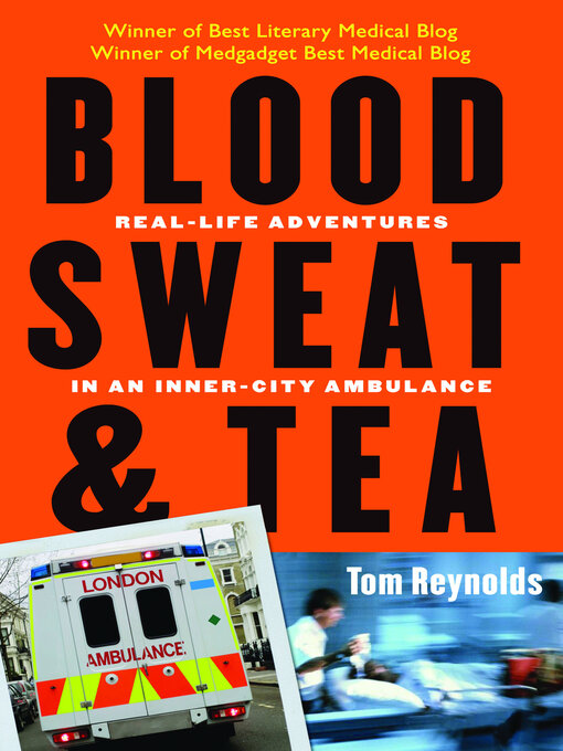 Title details for Blood, Sweat, & Tea by Tom Reynolds - Wait list